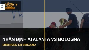 Ảnh cầu thủ hai đội trước trận Atalanta vs Bologna