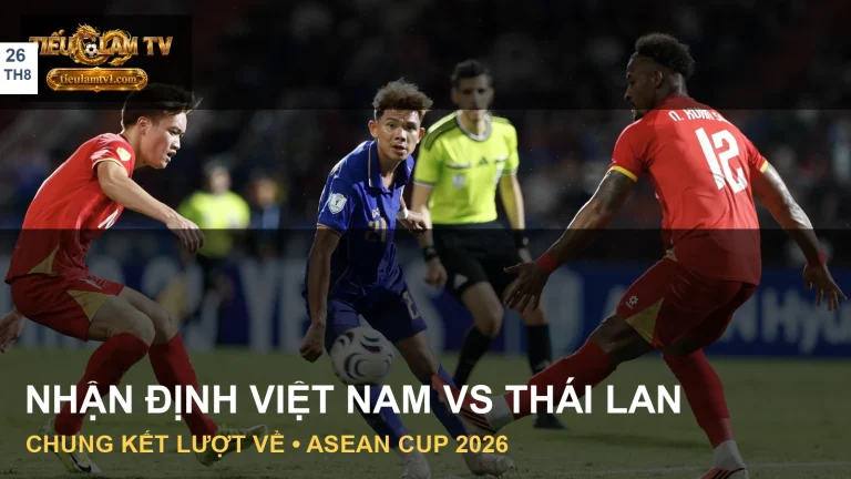 Cầu thủ Việt Nam và Thái Lan tranh chấp ở chung kết lượt đi ASEAN Cup 2026