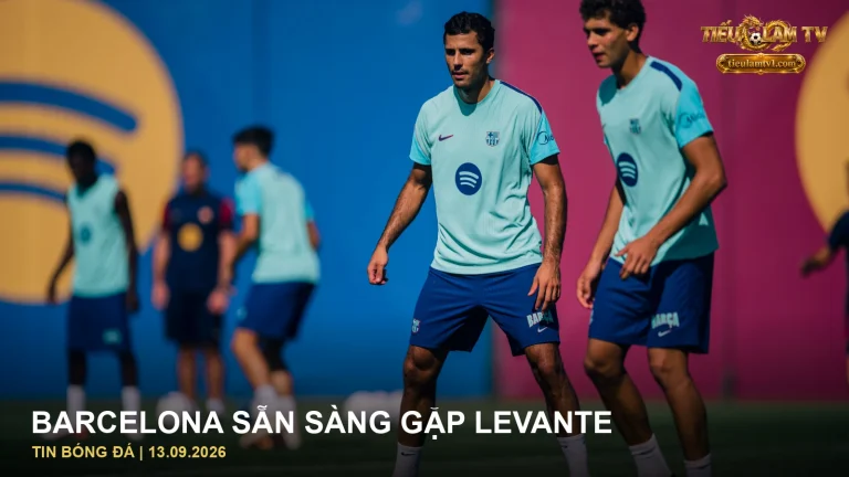 Cầu thủ Barcelona trong buổi tập ngày 11/9/2026 trước trận Levante