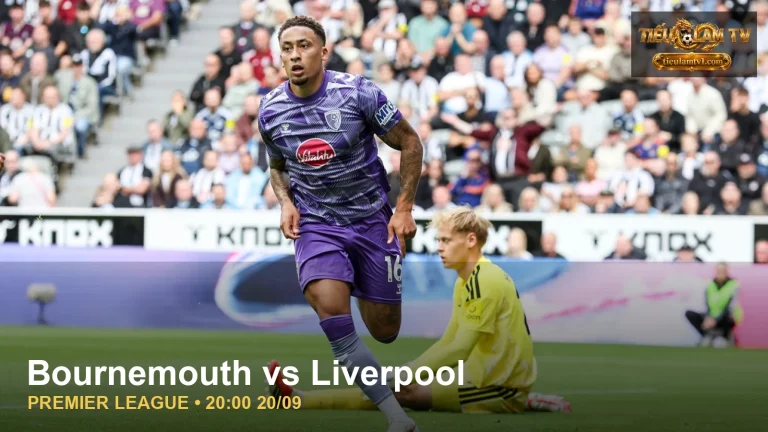 Bournemouth trước trận gặp Liverpool tại Premier League
