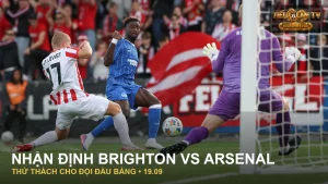 Cầu thủ Brighton trong tình huống tấn công trước trận Arsenal