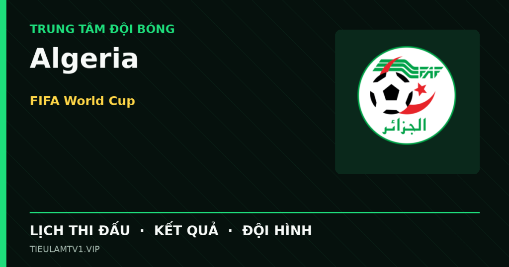 Đồ họa bóng đá Algeria tại FIFA World Cup