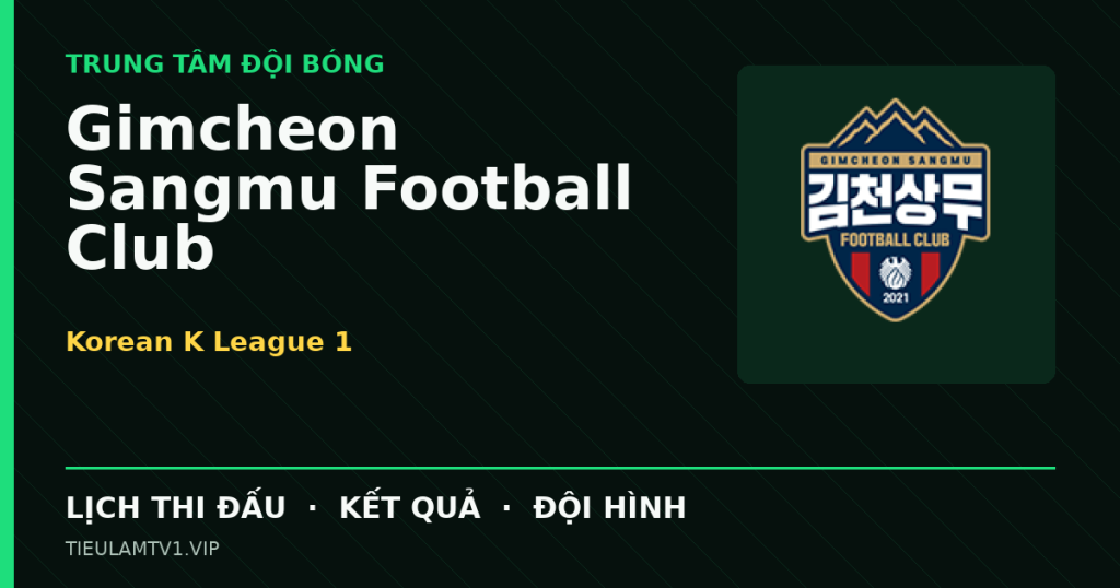Đồ họa bóng đá Gimcheon Sangmu Football Club tại Korean K League 1