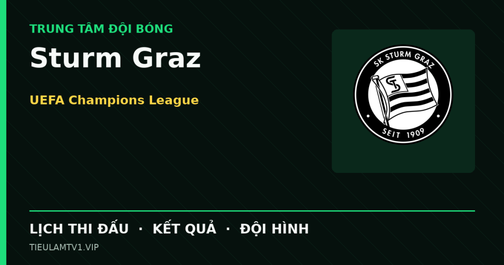 Đồ họa bóng đá Sturm Graz tại UEFA Champions League